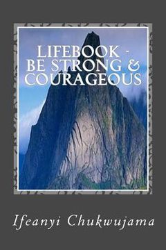 portada Lifebook - Be Strong & Courageous: Meditate on the Word of God (en Inglés)
