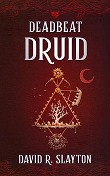 portada Deadbeat Druid (Adam Binder Series, Book 3) (Adam Binder, 3) (Adam Binder Novels) (en Inglés)