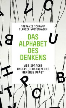 portada Das Alphabet des Denkens: Wie Sprache unsere Gedanken und Gefühle prägt (in German)