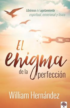 portada El Enigma de la Perfección / The Enigma of Perfection