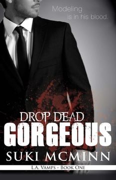 portada Drop Dead Gorgeous (en Inglés)