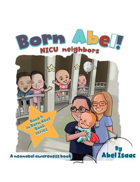 portada NICU Neighbors: A Neonatal Awareness Book
