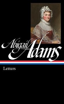 portada Abigail Adams: Letters (Loa #275) (Library of America) (en Inglés)