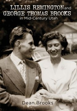portada Lillis Remington and George Thomas Brooks in Mid-Century Utah (in English)