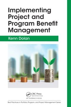 portada Implementing Project and Program Benefit Management (Best Practices in Portfolio, Program, and Project Management) (en Inglés)