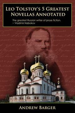 portada Leo Tolstoy's 5 Greatest Novellas Annotated (en Inglés)