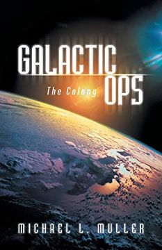 portada Galactic Ops: The Colony (en Inglés)