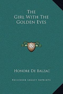 portada the girl with the golden eyes (in English)