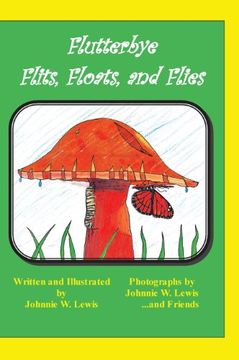 portada Flutterbye Flits, Floats, and Flies