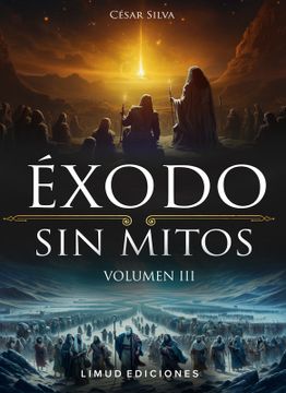 portada Éxodo sin mitos - Volumen 3 (in Spanish)