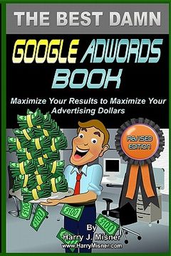 portada the best damn google adwords book color edition (en Inglés)