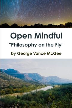 portada Open Mindful "Philosophy on the Fly" (en Inglés)