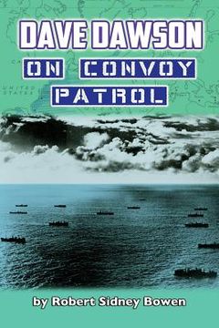 portada Dave Dawson on Convoy Patrol (en Inglés)