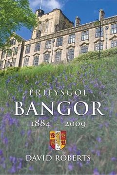 portada Prifysgol Bangor 1884-2009