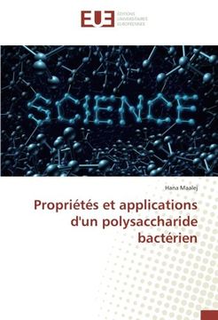 portada Propriétés et applications d'un polysaccharide bactérien (French Edition)
