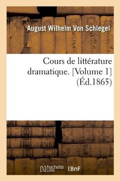 portada Cours de Litterature Dramatique. [Volume 1] (Ed.1865) (French Edition)