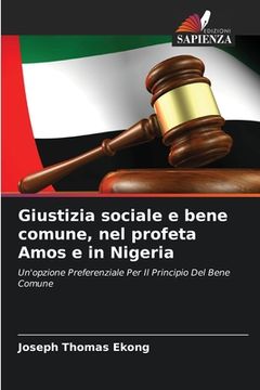 portada Giustizia sociale e bene comune, nel profeta Amos e in Nigeria (en Italiano)