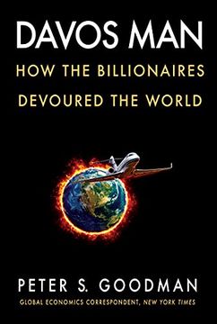 portada Davos Man: How the Billionaires Devoured the World (en Inglés)