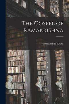 portada The Gospel of Râmakrishna (in English)
