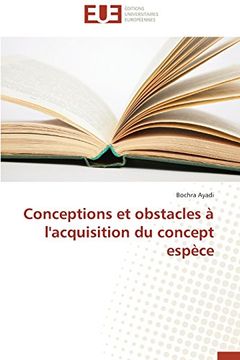 portada Conceptions Et Obstacles A L'Acquisition Du Concept Espece