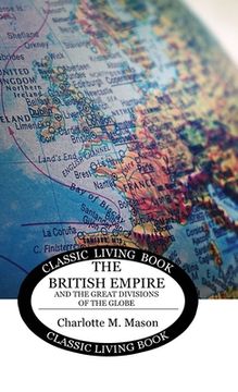 portada Geographical Reader Book 2: The British Empire and the Great Divisions of the Globe 