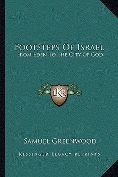 portada footsteps of israel: from eden to the city of god (en Inglés)