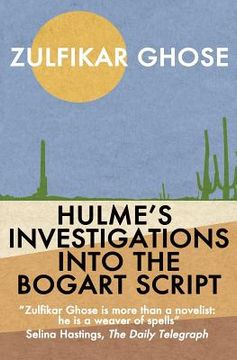 portada Hulme's Investigations into the Bogart Script (en Inglés)