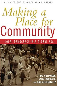 portada Making a Place for Community: Local Democracy in a Global era (en Inglés)