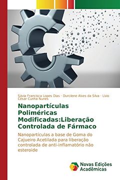 portada Nanopartículas Poliméricas Modificadas: Liberação Controlada de Fármaco