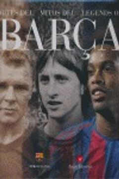 portada Mites del Barça = Mitos del Barça = Legends of Barça