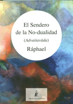 portada El Sendero de la no Dualidad (in Spanish)