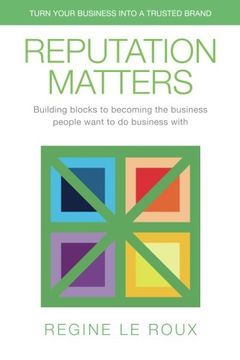 portada Reputation Matters: Turn Your Business Into a Trusted Brand 