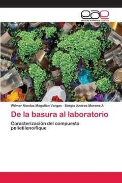 portada De la Basura al Laboratorio (in Spanish)