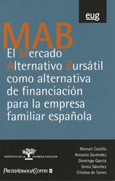 portada El mercado alternativo bursátil como alternativa de financiación para la empresa familiar española (Fuera de Colección)