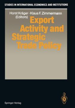 portada export activity and strategic trade policy (en Inglés)
