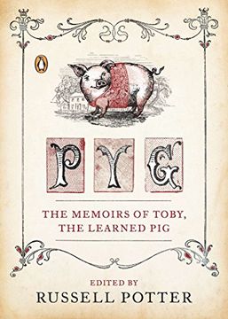 portada Pyg: The Memoirs of Toby, the Learned pig 
