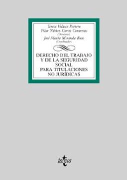 portada Derecho del Trabajo y de la Seguridad Social Para Titulaciones no Jurídicas (Derecho - Biblioteca Universitaria de Editorial Tecnos) (in Spanish)