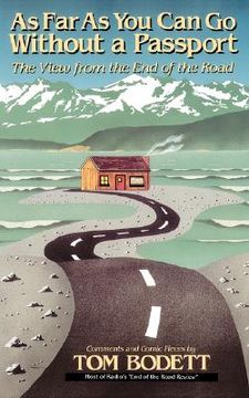 portada as far as you can go without a passport: the view from the end of the road (en Inglés)