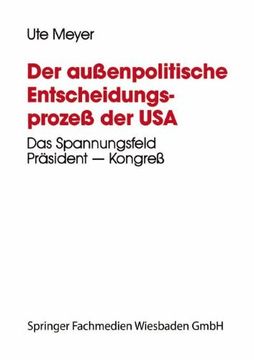 portada Der Aussenpolitische Entscheidungsprozess Der USA: Das Spannungsfeld Prasident Kongress Am Beispiel Der Nicaragua-Politik Wahrend Der Zweiten Amtsperi (ZENS - Europa und Nordamerika Studien)