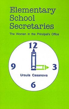 portada elementary school secretaries: the women in the principal's office