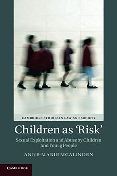 portada Children as ‘Risk' Sexual Exploitation and Abuse by Children and Young People (Cambridge Studies in law and Society) (en Inglés)