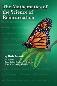 portada The Mathematics of the Science of Reincarnation: The Matrix of Consciousness (en Inglés)