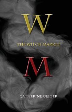 portada The Witch Market (en Inglés)
