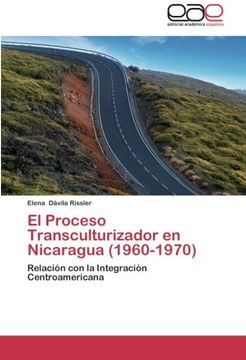 portada El Proceso Transculturizador En Nicaragua (1960-1970)