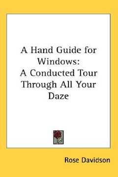 portada a hand guide for widows: a conducted tour through all your daze (en Inglés)