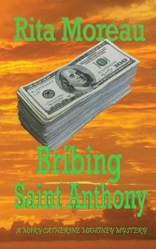 portada Bribing Saint Anthony (en Inglés)