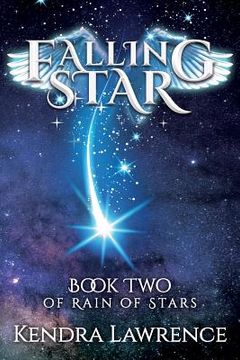 portada Falling Star: Rain of Stars Book Two (en Inglés)