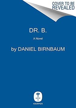 portada Dr. B. A Novel (en Inglés)