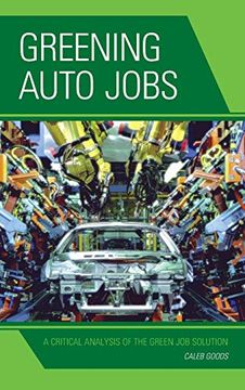 portada Greening Auto Jobs: A Critical Analysis of the Green job Solution (in English)