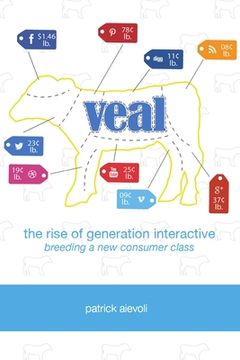 portada Veal: The Rise of Generation Interactive (in English)